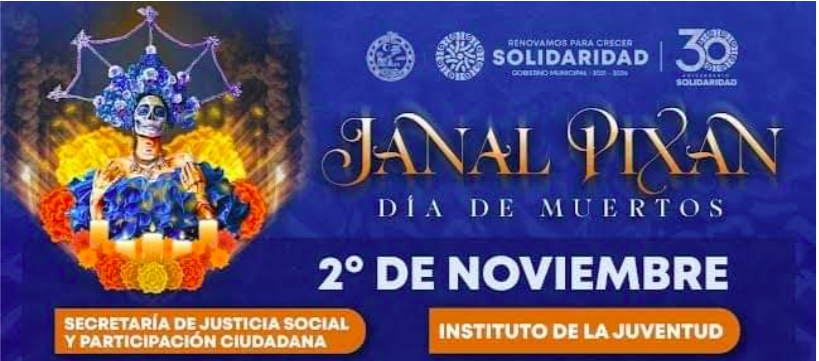 Invitan a celebrar Janal Pixán en Solidaridad Palco Noticias