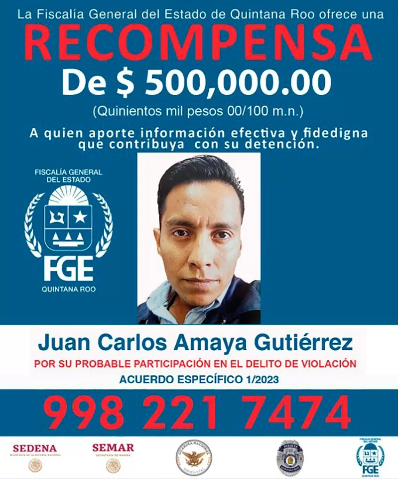 Fiscalía de Quintana Roo ofrece recompensa de 500 mil pesos por detener a acusado de violación