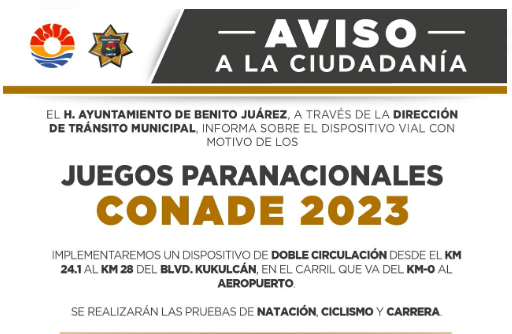 Dispositivo vial en la Zona Hotelera de Cancún por Juegos Paranacionales Conade