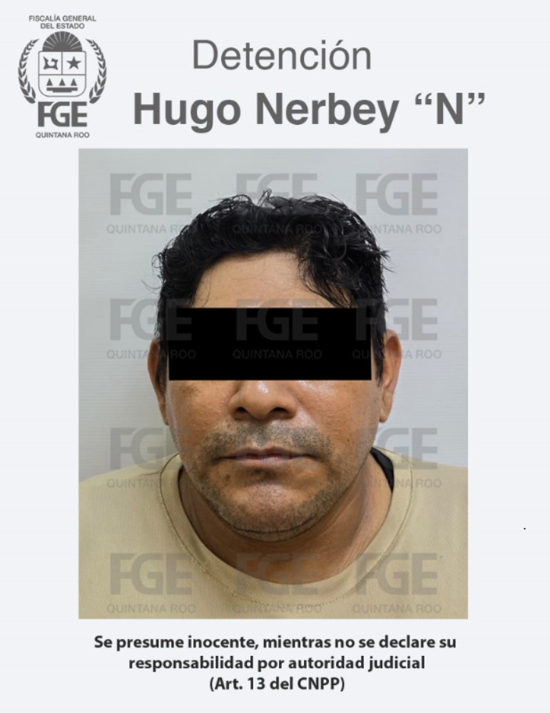 Cumple FGE orden de aprehensión contra presunto extorsionador en Cozumel